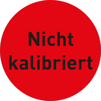 Nicht kalibriert | Qualitätssicherungs&shy;etiketten