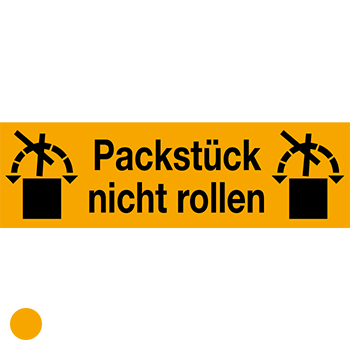 Packstück nicht rollen | Versandgut und Verpackungsetiketten