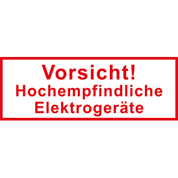 Vorsicht! Hochempfindliche Elekrogeräte | Versandgut und Verpackungsetiketten